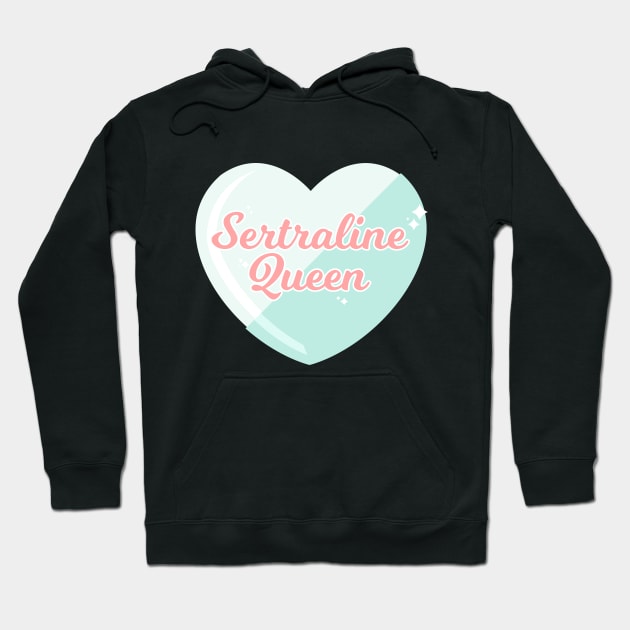 Sertraline Queen Hoodie by CalamityQueen